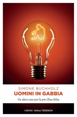 Uomini in gabbia di Simone Buchholz