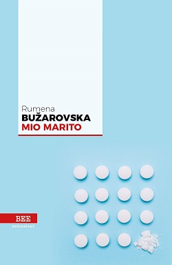 Mio marito di Rumena Bužarovska 