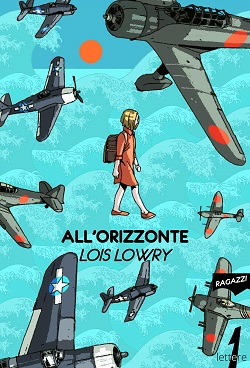 All'Orizzonte di Lois Lowry